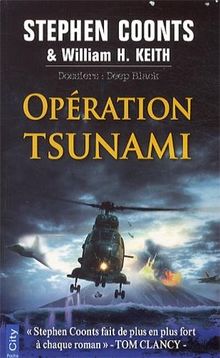 Opération Tsunami : dossiers : Deep Black