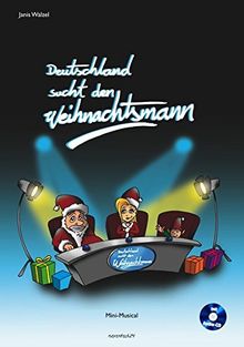 Deutschland sucht den Weihnachtsmann: Mini-Musical