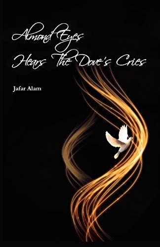 Almond Eyes Hears The Dove's Cries