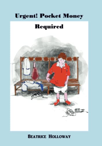 Urgent! Pocket Money Required (The Adventures of Rhys, Band 2)