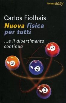 Nuova fisica per tutti