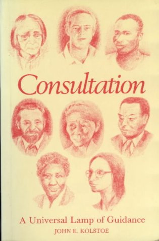 Kolstoe, John E. Consultation, A Universal Lamp Of Guidance