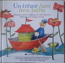 Un Tresor Dans Mon Jardin