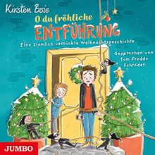 O du Fröhliche Entführung.Eine Ziemlich Verrückte