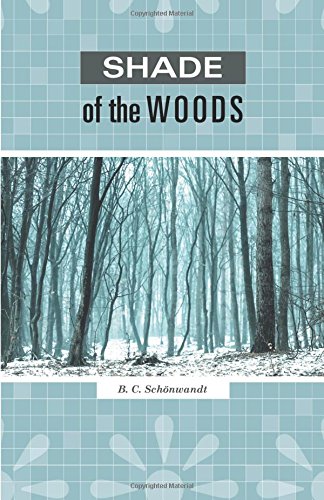 Shade of the Woods
