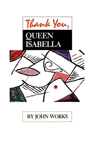 Thank You, Queen Isabella (Tarleton State University Southwestern s Series, 2, Band 2)
