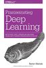Praxiseinstieg Deep Learning: Mit Python, Caffe, TensorFlow und Spark eigene Deep-Learning-Anwendungen erstellen