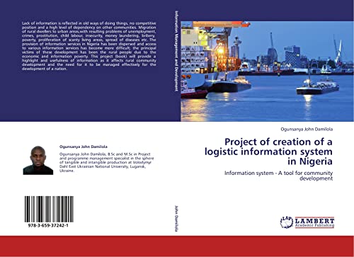 Project of creation of a logistic information system in Nigeria: Information system - A tool for community development