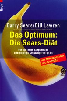 Das Optimum: Die Sears-Diät