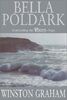 Bella Poldark: A Novel of Cornwall: 1818-1820