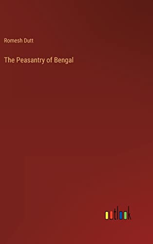 The Peasantry of Bengal