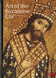 Art of the Byzantine Era (World of Art)