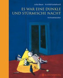 Es war eine dunkle und stürmische Nacht: Vorleseklassiker