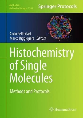 Methods in Molecular Biology: Histochemistry of Single Molecules: Methods and Protocols