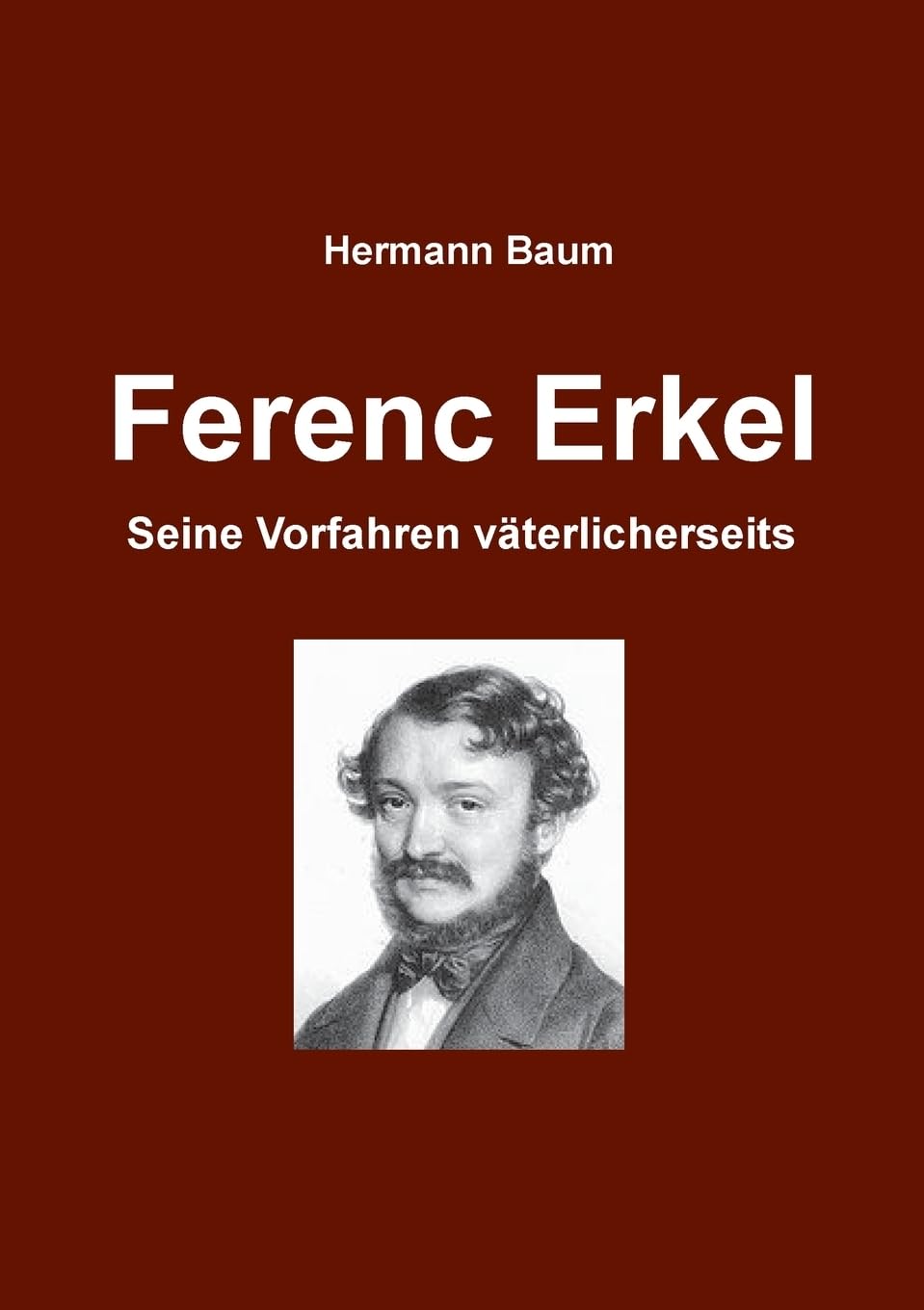 Ferencz Erkel: Seine Vorfahren väterlicherseits
