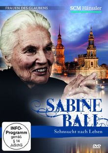 Sabine Ball - Sehnsucht nach Leben