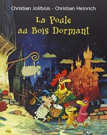 La poule au bois dormant