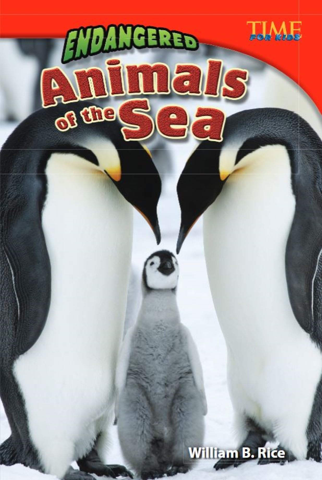 Endangered Animals of the Sea: Challenging Plus (Time for Kids Nonfiction Readers)
