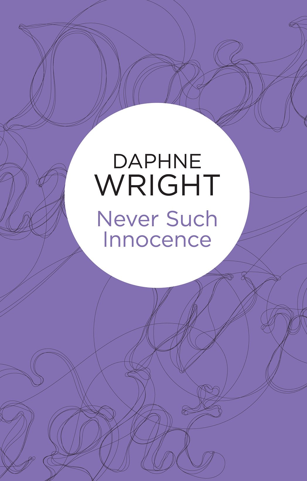 Never Such Innocence (The Threaded Dances, 2)