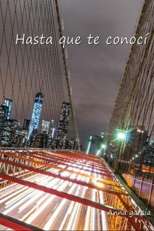 Hasta que te conocí (Lucas y Valerie)