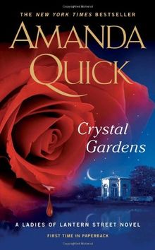 Crystal Gardens (Ladies of Lantern Street Novels)