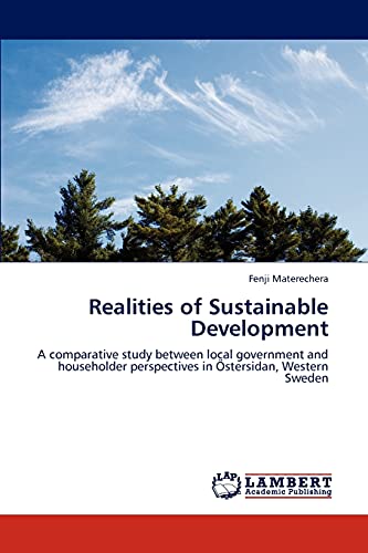 Realities of Sustainable Development: A comparative study between local government and householder perspectives in Östersidan, Western Sweden