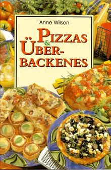 Pizzas und Überbackenes