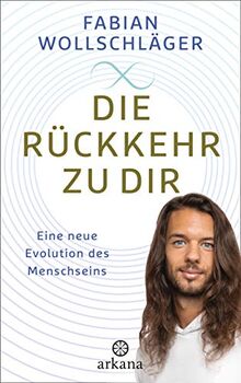 Die Rückkehr zu dir: Eine neue Evolution des Menschseins