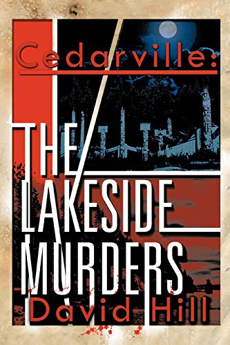 Cedarville: The Lakeside Murders