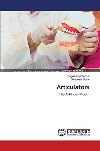 Articulators: The Artificial Mouth