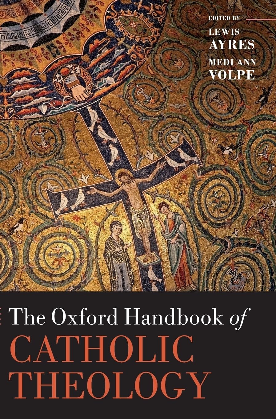 unbekannt Oxford Handbook Of Catholic Theology (Oxford Handbooks)