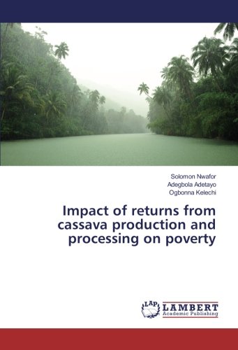 Impact of returns from cassava production and processing on poverty