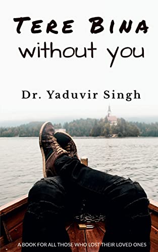 Tere Bina: without you