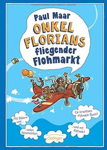 Onkel Florians fliegender Flohmarkt: Neuauflage