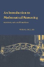 Eccles, Peter J. An Introduction To Mathematical Reasoning, Numbers, Sets And Functions