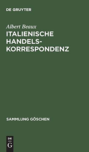 Italienische Handelskorrespondenz (Sammlung Göschen)