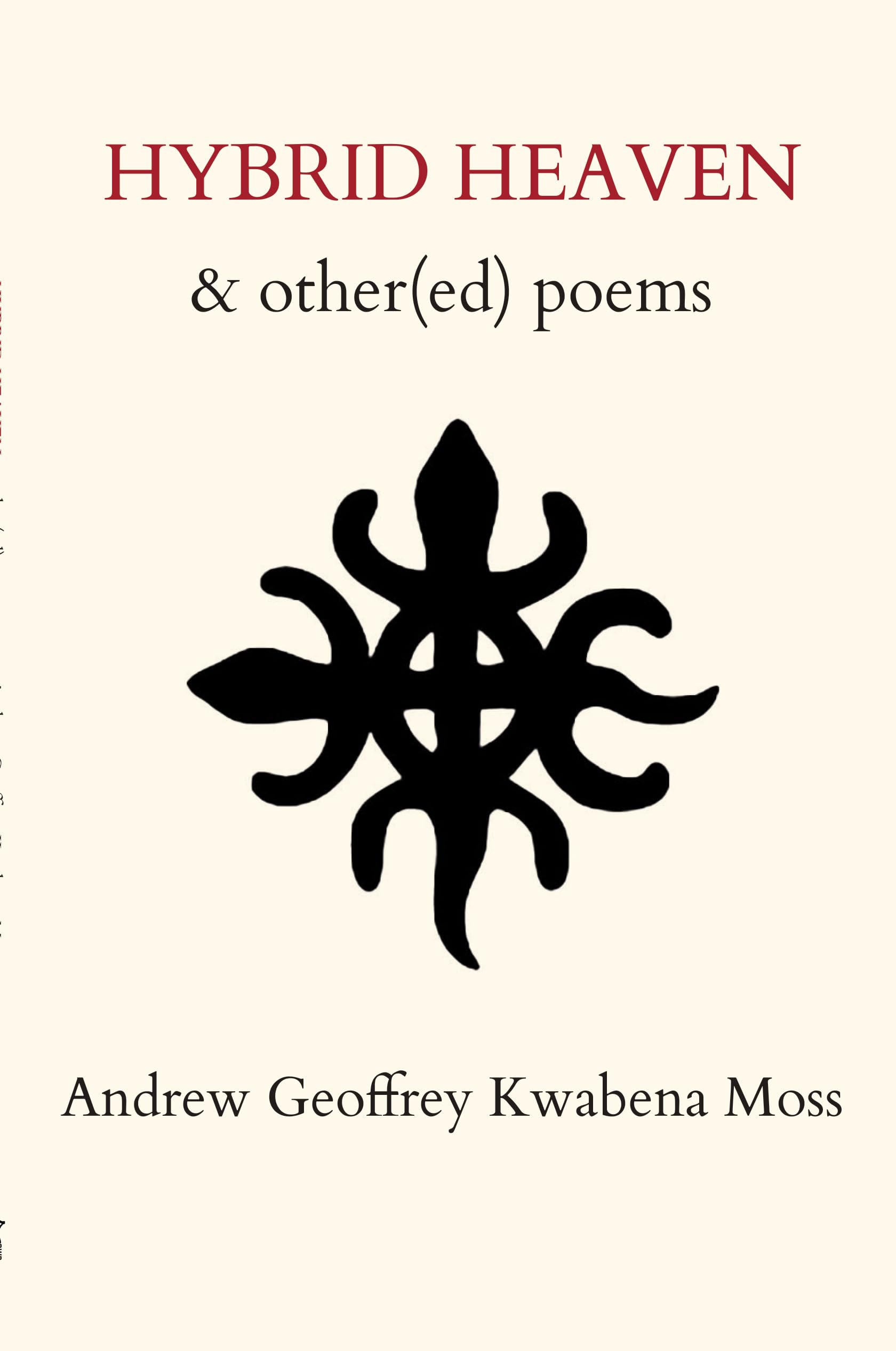 Hybrid Heaven & other(ed) poems