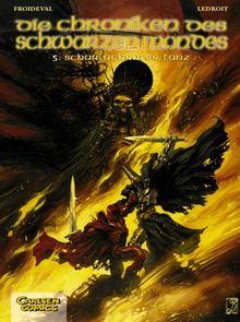 Die Chroniken des schwarzen Mondes  Bd.5, Scharlachroter Tanz