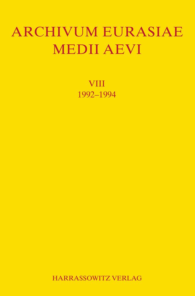 Archivum Eurasiae Medii Aevi VIII 1992-1994