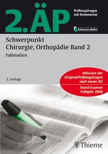 2. ÄP - Schwerpunkt Chirurgie, Orthopädie 2