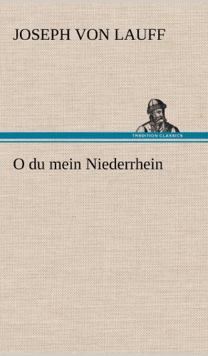 O du mein Niederrhein