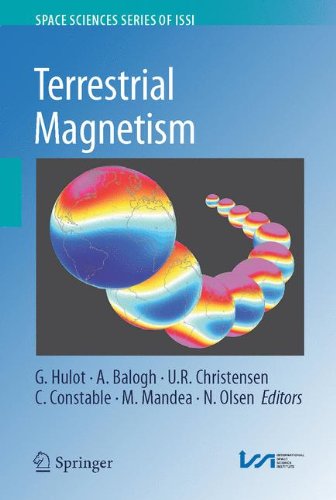 Terrestrial Magnetism (Space Sciences Series of ISSI)