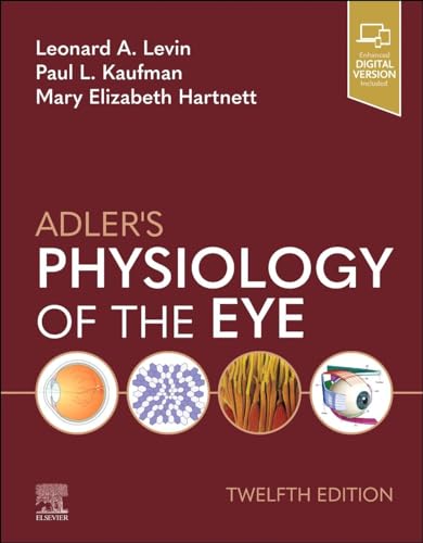 Levin Md PhD Farvo, Leonard A Adler's Physiology Of The Eye