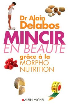 Mincir en beauté grâce à la morpho-nutrition