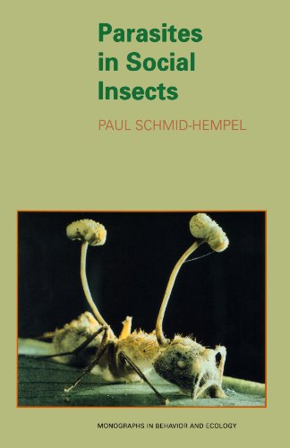 Parasites in Social Insects (Monographs in Behavior and Ecology)