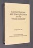 Capital shortage and unemployment in the world economy: Symposium 1977