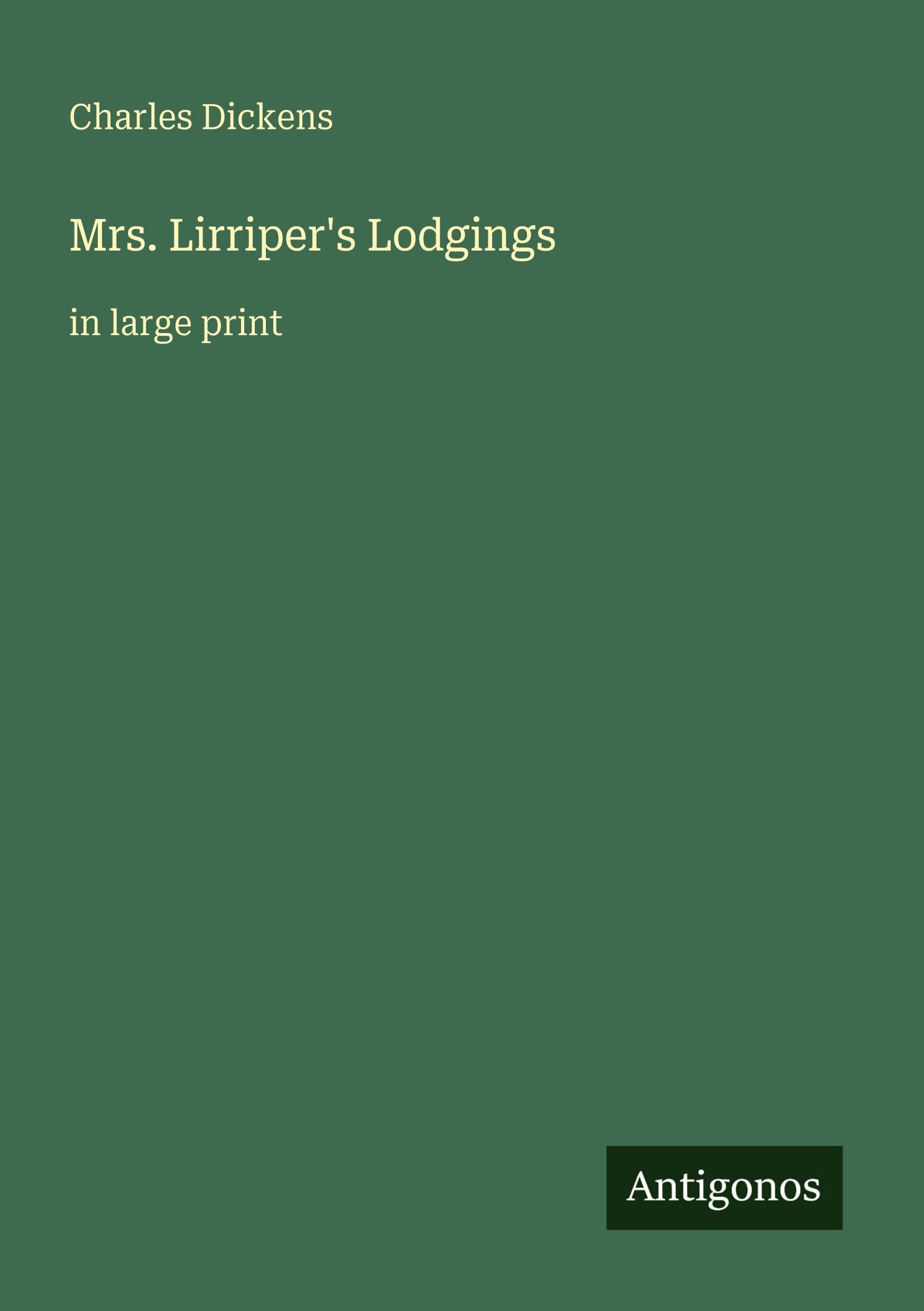 Mrs. Lirriper's Lodgings: in large print