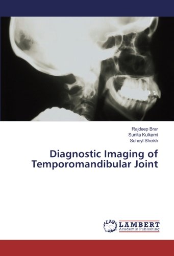 Diagnostic Imaging of Temporomandibular Joint