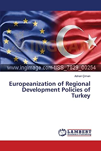 Europeanization of Regional Development Policies of Turkey