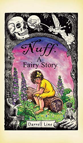 Nuff: A Fairy Story